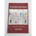 On the Other Side of Shame by Joanne Jowell | An Extraordinary Account of Adoption and Reunion