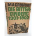 Die Bittereinders 1901-1902 - MA Gronum