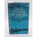 Village of the Sea by Arderne Tredgold | The Story of Hermanus