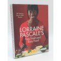 Lorraine Pascale`s Fast, Fresh and Easy Food by Lorraine Pascale`s