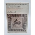 Christianity, Social Tolerance, and Homosexuality by John Boswell