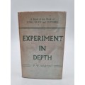 Experiment in Depth by P W Martin | A Study of the Work of Jung, Eliot and Toynbee