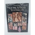 South Africa`s Yesterdays by Reader`s Digest