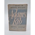 Adam`s Rib by Josephine Langstaff | A Defence of Woman`s Sexuality
