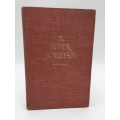 The River Jordan by Nelson Glueck | Being an Illustrated Account of Earth`s Most Storied River