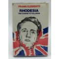 Rhodesia: the Course to Collision by Frank Clements  | Rhodesiana