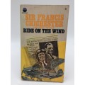 Sir Francis Chichester Ride on the Wind | His First Voyage