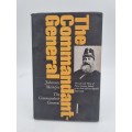 The Commandant - General by Johannes Meintjes