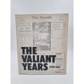 The Valiant Years by Beryl Salt