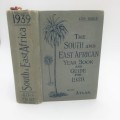 The South And East African Year Book And Guide For 1939 With Atlas