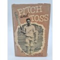 Pitch and Toss by Roy McLean and Denis Compton