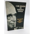 Carl Rogers on Personal Power ~ Inner Strength and its revolutionary Impact