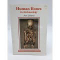 Human Bones in Archaeology by  Ann Stirland