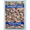 Tsitsikama Shore by R M Tietz and Dr G A Robinson | Tsitsikamakus