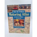 The Pictorial Motoring Atlas of South Africa by Maxwell Leigh