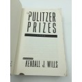 The Pulitzer Prizes 1988 by Kendall J. Wills