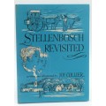 Stellenbosch Revisited by Joy Collier