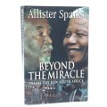 Beyond the Miracle by Allister Sparks