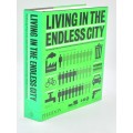 Living in the Endless City: The Urban Age Project by the London School of Economics and ...