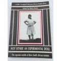 Not Either an Experimental Doll | Edited by Shula Marks | Killie Campbell Africana Library