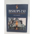 Bishops 150 by John Gardener