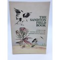 The Sandton Field Book - A Guide to the Natural History of the Northern Witwatersrand