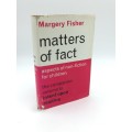 Matters of Fact - Aspects of Non-Fiction For Children by Margery Fisher