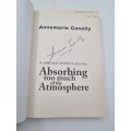 Absorbing too Much of the Atmosphere - Annemarie Conolly