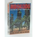 Mbokodo - Inside MK: Mwezi Twala - A Soldier`s Story | Free Postage in SA