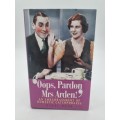 Oops, Pardon, Mrs Arden! An Embarrassment of Domestic Catch Phrases Book by Nigel Rees