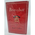 Brasshat : A Biography of Field-Marshal Sir Henry Wilson 1864-1922 Basil Collier
