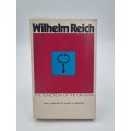 The Function of the Orgasm - Wilhelm Reich | Translated by Vincent R Carfagno