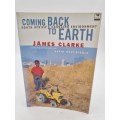 Coming Back to Earth - James Clarke and David Holt-biddle | South Africa`s Changing Environment