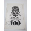 Kalk Bay - Muizenberg Municipal 100 by Ian Moss and George Stibbe