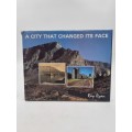 A City that Changed it`s Face by Roy Ryan