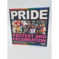 Pride - Shaun De Waal & Anthony Manion | Protest and Celebration