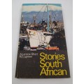 Stories South African by A Lennox-Short and R E Lighton 1970