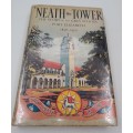 Neath the Tower - The Story of the Grey School 1856-1956 & Centenary Dinner Menu June 1956