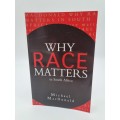 Why Race Matters in South Africa - Michael Macdonald