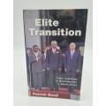 Elite Transition - Patrick Bond | From Apartheid to Neoliberalism in South Africa