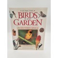 Attracting Birds to Your Garden in Southern Africa - Roy Trendler & Lex Hes | Great Condition