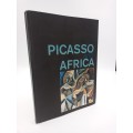 Picasso and Africa by Laurence Madeline and Marilyn Martin