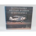 A Portrait of Military Aviation in South Africa - Ron Belling