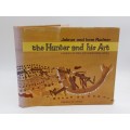The Hunter and His Art. A Survey of Rock Art in Southern Africa by Jalmar & Ione Rudner