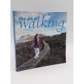 The Art of Walking by Marguerite Osler | Signed by Marguerite