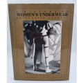 The Great Book of Lingerie ~ A History of Womens Underwear - Cecil Saint-Laurent