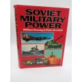 Soviet Military Power  William Koenig ,  Peter Scofield