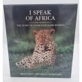 I Speak of Africa by Shan Varty & Molly Buchanan | Subscribers Edition
