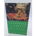 The Engineer in the Garden - Colin Tudge