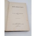 South African Traits  James Mackinnon | First Edition 1887